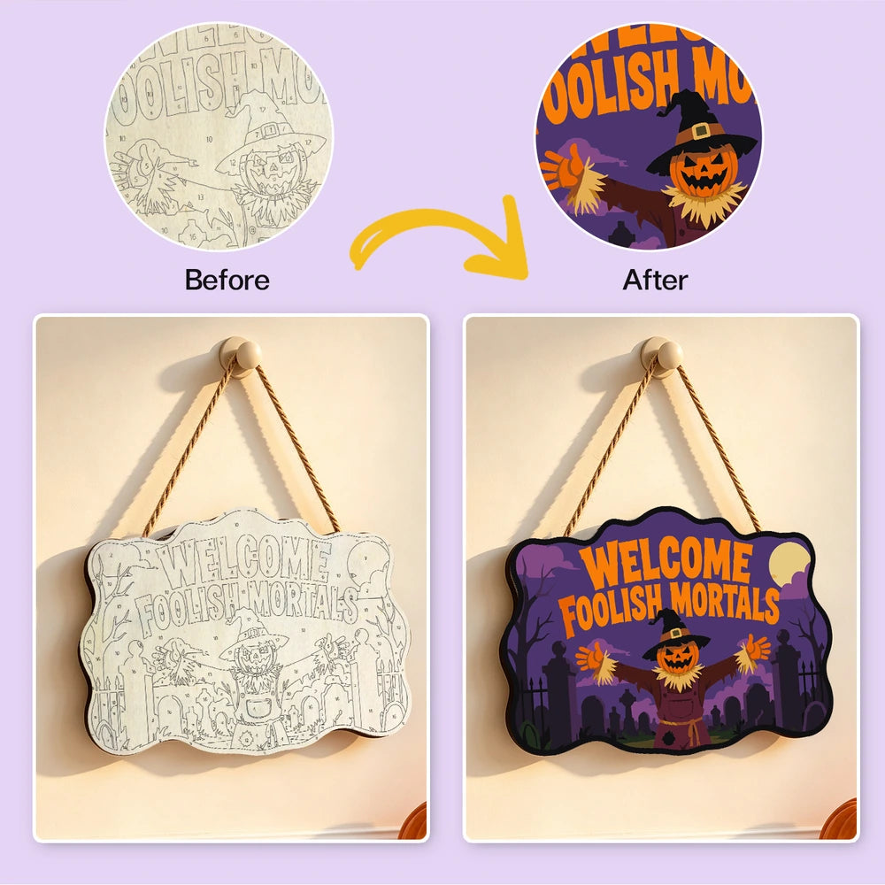 Paint by Numbers - Wooden Door Hanger | Welcome Foolish Mortals Pumpkin Scarecrow
