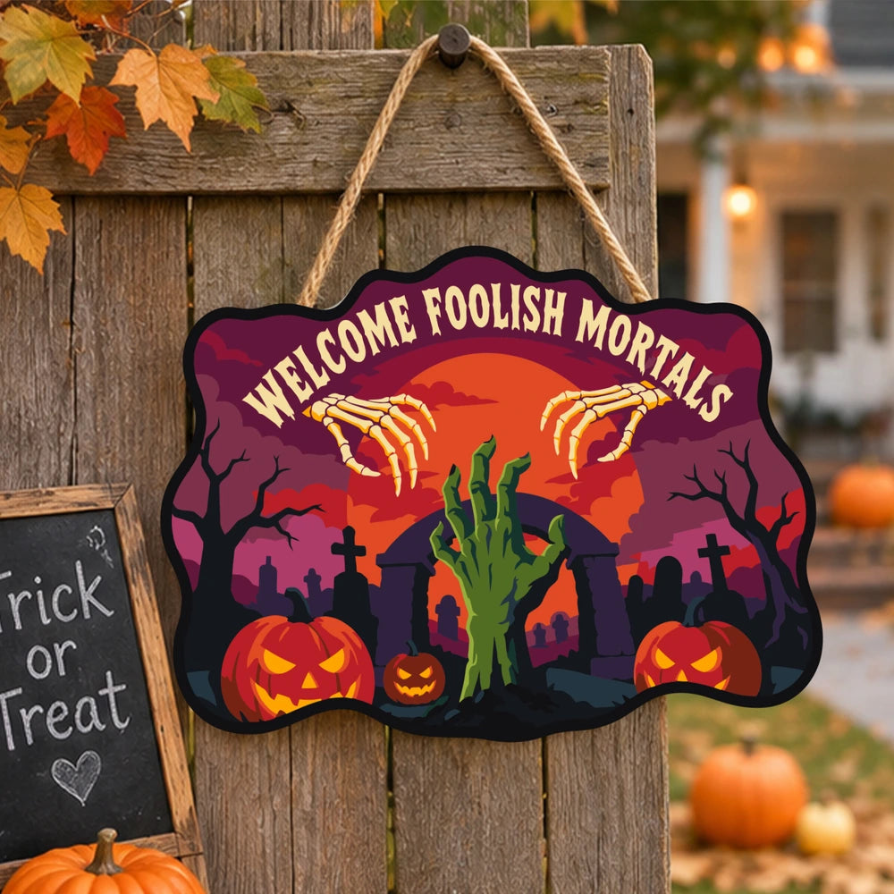 Paint by Numbers - Wooden Door Hanger | Welcome Foolish Mortals Zombie Hand