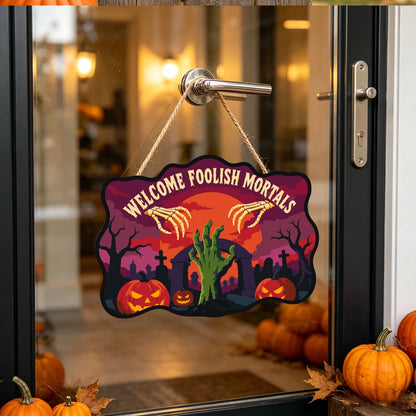 Paint by Numbers - Wooden Door Hanger | Welcome Foolish Mortals Zombie Hand