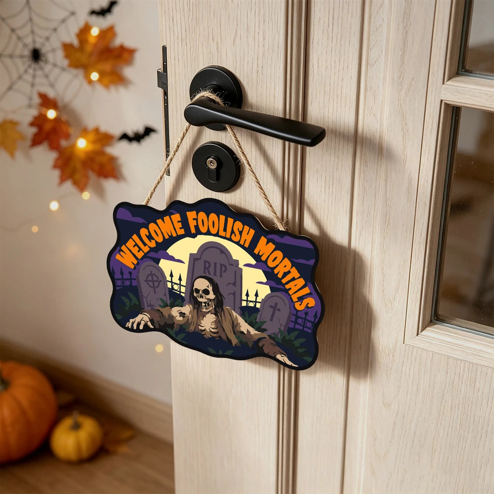 Paint by Numbers - Wooden Door Hanger | Welcome Foolish Mortals Zombie