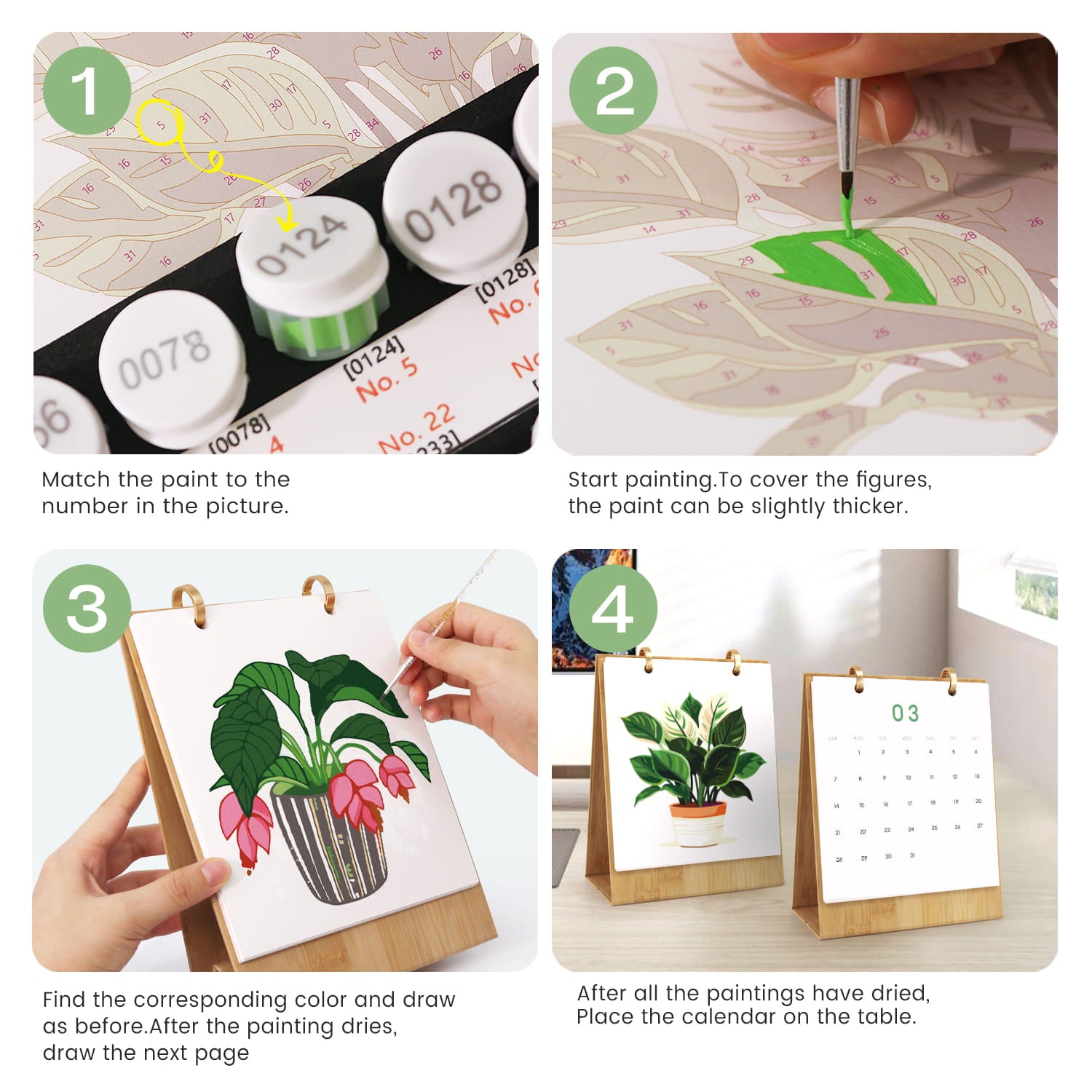 A four-step instructional collage showing how to paint and assemble a small calendar. Step 1 shows paint tubes and numbered paint swatches; Step 2 shows a hand painting a green leaf on a printed canvas; Step 3 shows hands completing a plant illustration on a wooden calendar; Step 4 shows the finished wooden calendar standing on a table.