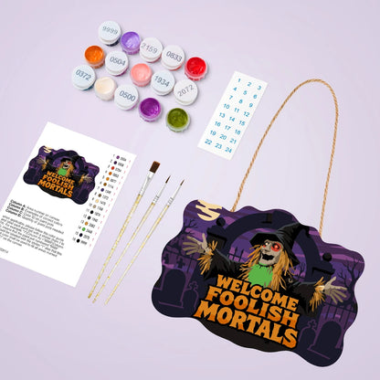 Paint by Numbers - Wooden Door Hanger | Welcome Foolish Mortals Scarecrow