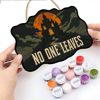 Paint by Numbers - Wooden Door Hanger | No One Leaves